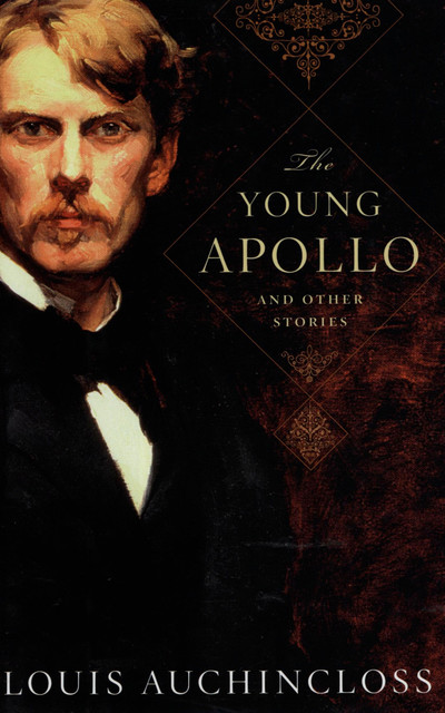 The Young Apollo, Louis Auchincloss