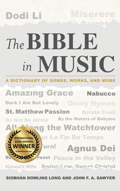The Bible in Music, John F.A. Sawyer, Siobhán Dowling Long