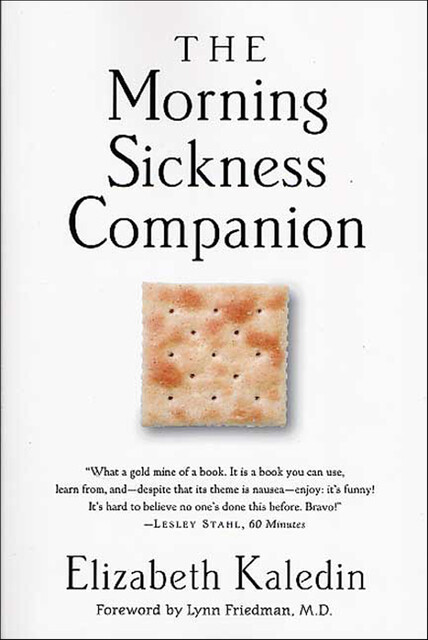The Morning Sickness Companion, Elizabeth Kaledin