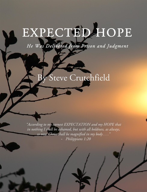 Expected Hope, Steven Crutchfield