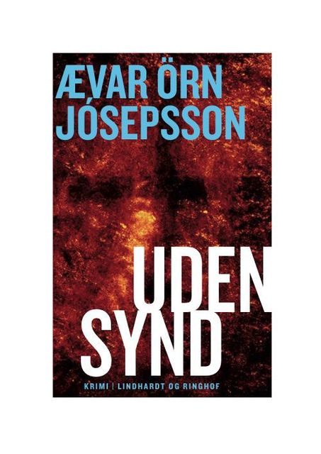 Uden synd, Ævar Örn Jósepsson
