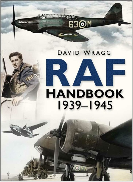 Royal Air Force Handbook 1939–1945, David Wragg