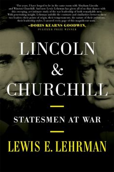 Lincoln & Churchill, Lewis E. Lehrman