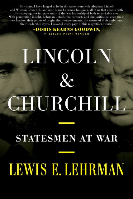 Lincoln & Churchill, Lewis E. Lehrman