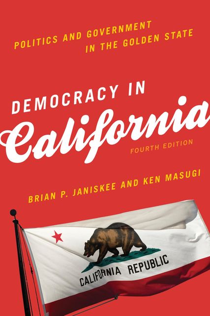 Democracy in California, Ken Masugi, Brian P. Janiskee