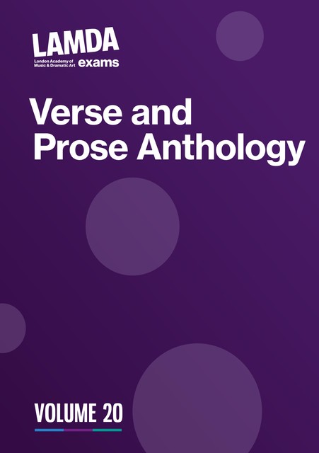 LAMDA Verse and Prose Anthology: Volume 20, LAMDA Exams