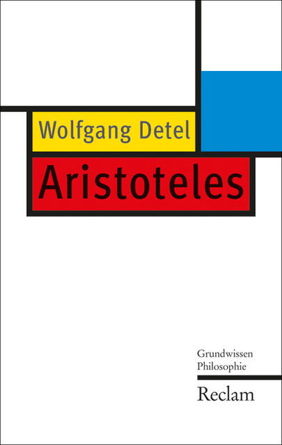 Aristoteles, Wolfgang Detel