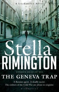 The Geneva Trap, Stella Rimington