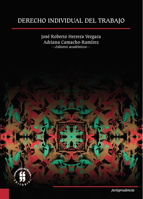 Derecho individual del trabajo, Adriana Camacho-Ramírez, José Roberto Herrera Vergara