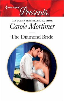 The Diamond Bride, Carole Mortimer