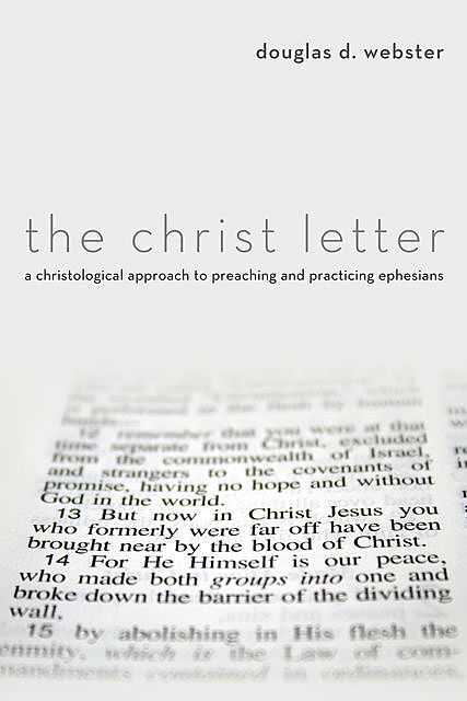 The Christ Letter, Douglas D. Webster