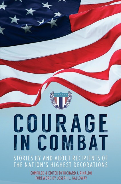 Courage in Combat, Richard Rinaldo