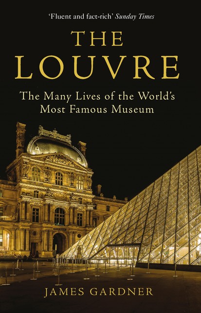 The Louvre, James Gardner
