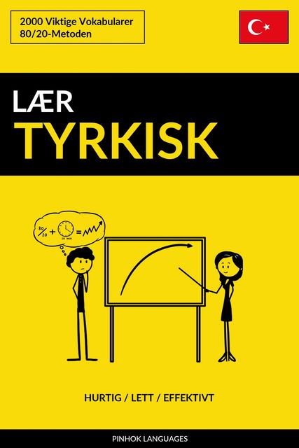 Lær Tyrkisk – Hurtig / Lett / Effektivt, Pinhok Languages
