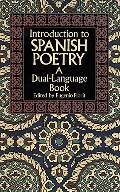 Introduction to Spanish Poetry, Eugenio Florit