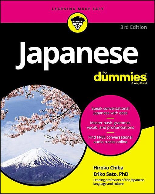 Japanese For Dummies, Eriko Sato, Hiroko M. Chiba