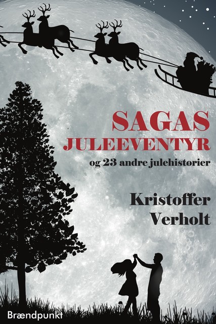 Sagas juleeventyr, Kristoffer Verholt