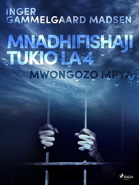 Mnadhifishaji Tukio la 4: Mwongozo Mpya, Inger Gammelgaard Madsen