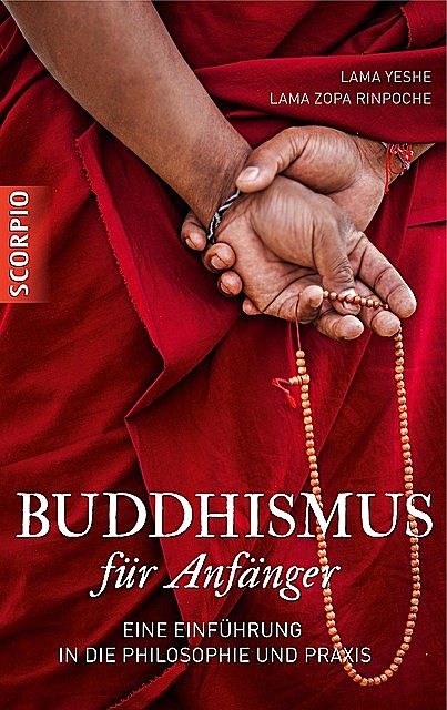 Buddhismus für Anfänger, Lama Thubten Zopa Rinpoche