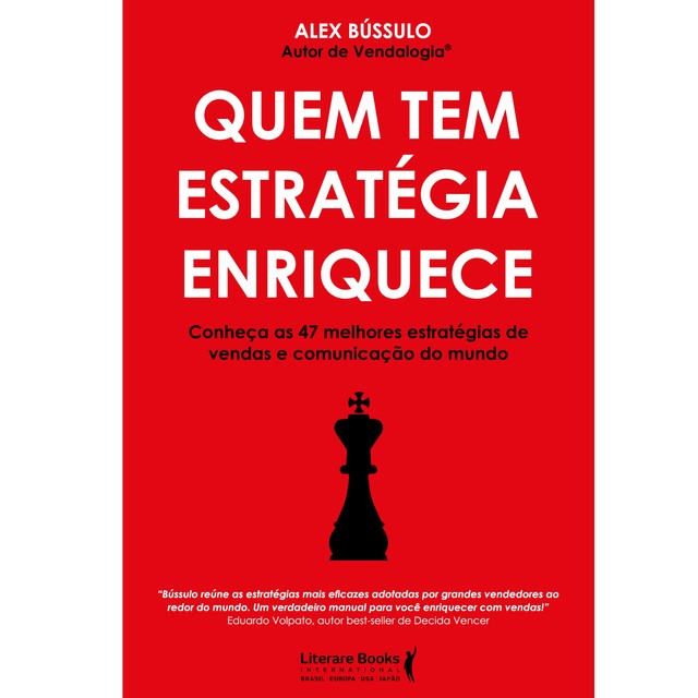 Quem tem estratégia enriquece, Alex Bússulo