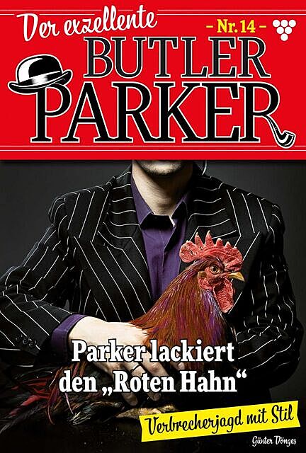 Der exzellente Butler Parker 14 – Kriminalroman, Günter Dönges