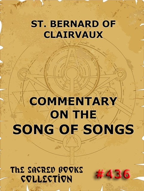 Commentary on the Song of Songs, Saint Bernard of Clairvaux
