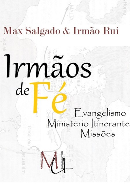 Irmãos De Fé, amp, Max Salgado, Irmão Rui