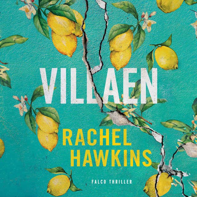 Villaen, Rachel Hawkins