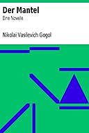 Der Mantel: Eine Novelle, Nikolaus Gogol