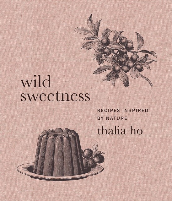 Wild Sweetness, Thalia Ho