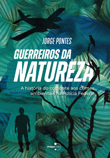 Guerreiros da Natureza, Jorge Pontes