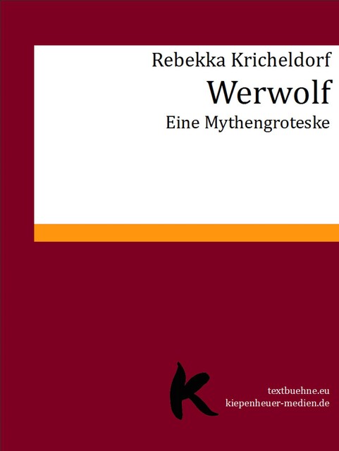 Werwolf, Rebekka Kricheldorf