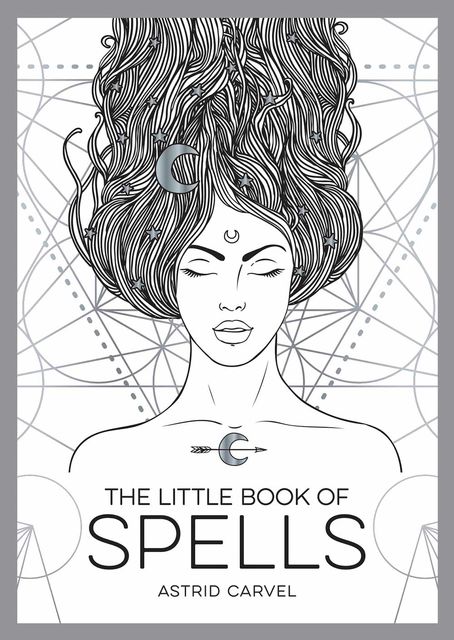 The Little Book of Spells, Astrid Carvel