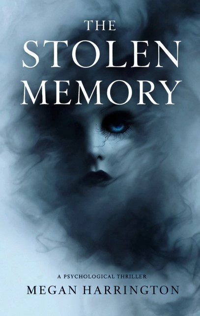 The Stolen MemorySubtitle, Megan Harrington