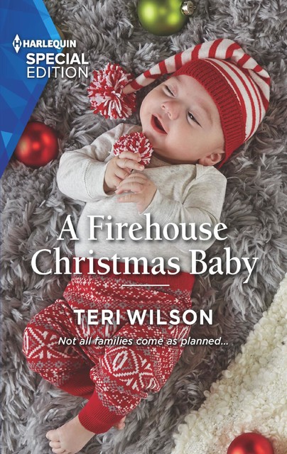A Firehouse Christmas Baby, Teri Wilson