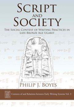 Script and Society, Philip J. Boyes