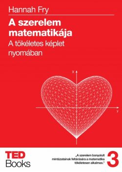 A szerelem matematikája, Hannah Fry