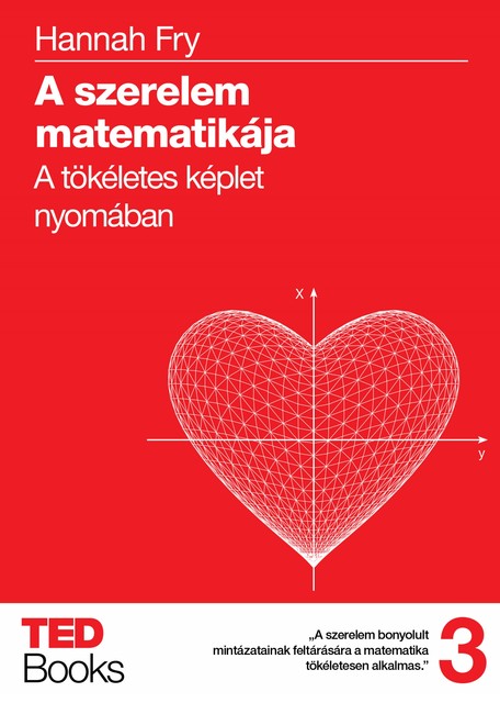 A szerelem matematikája, Hannah Fry