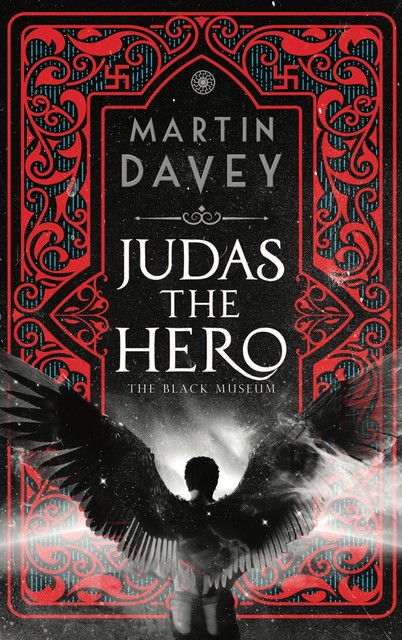 Judas the Hero, Martin Davey