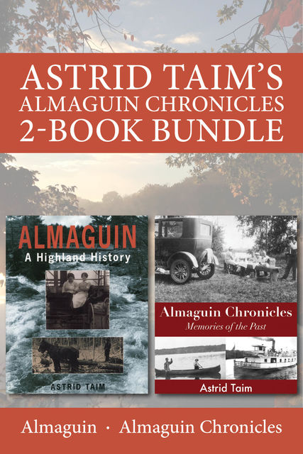Astrid Taim's Almaguin Chronicles 2-Book Bundle, Astrid Taim