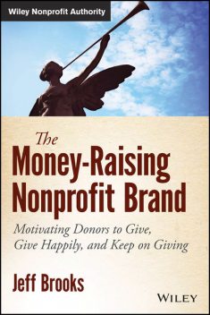 The Money-Raising Nonprofit Brand, Jeff Brooks