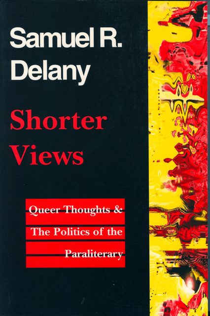 Shorter Views, Samuel Delany
