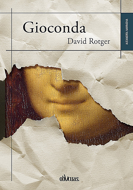 Gioconda, David Rotger