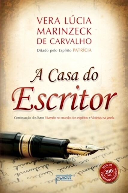 A casa do escritor, Vera Lúcia Marinzeck de Carvalho