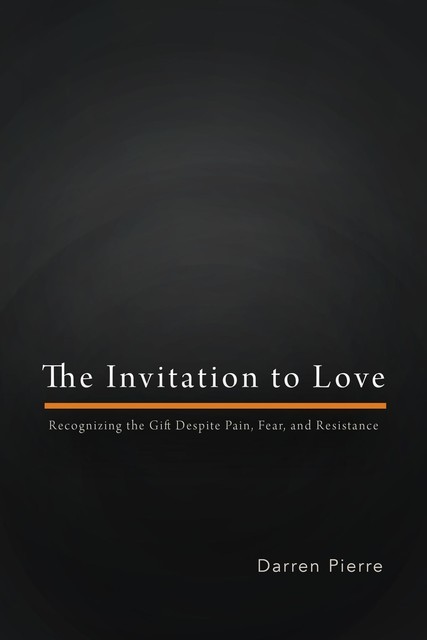 The Invitation to Love, Darren Eric Pierre