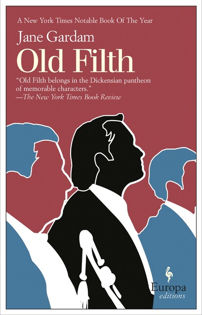 Old Filth, Jane Gardam