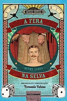 A Fera na Selva, Henry James, Fernando Sabino