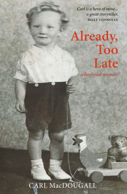 Already, Too Late, Carl MacDougall