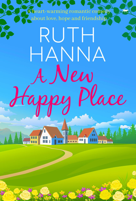 A New Happy Place, Ruth Hanna