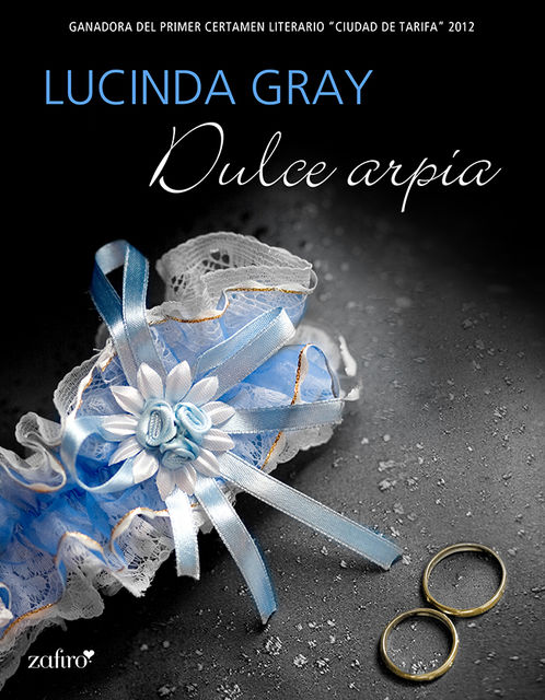 Dulce arpía, Lucinda Gray